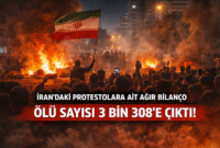 İran’daki Protestolarda Can Kaybı Artıyor: Ölü Sayısı 3 Bin 308’e Yükseldi