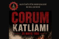 Çorum Katliamı’nın Acısı 46 Yıl Sonra da Unutulmad